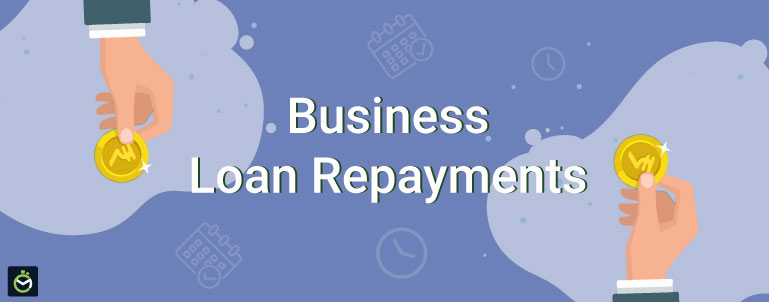 3 Ways to Strengthen Business Loan Repayment
