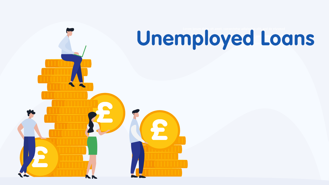 Quick Loans for Unemployed in the UK